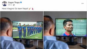 Gagan Thapa Cheers: ‘Here it begins! Go team Nepal!’