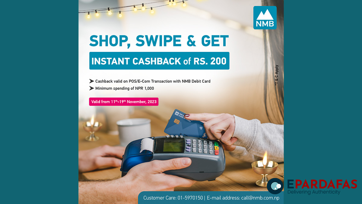 Nmb Bank Introduces Festive Delight Instant Rs 200 Cashback For Debit Card Holders 0550